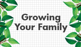 Growing Your Family infographic banner